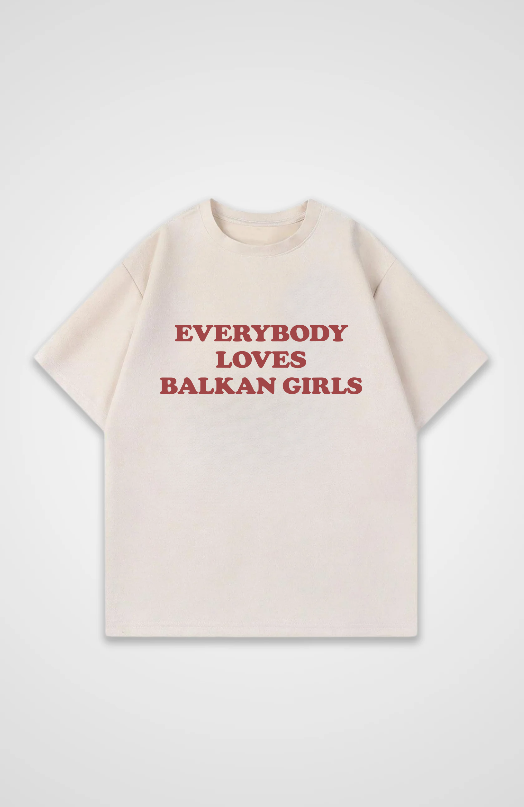 Balkan Girls - Oversized Shirt
