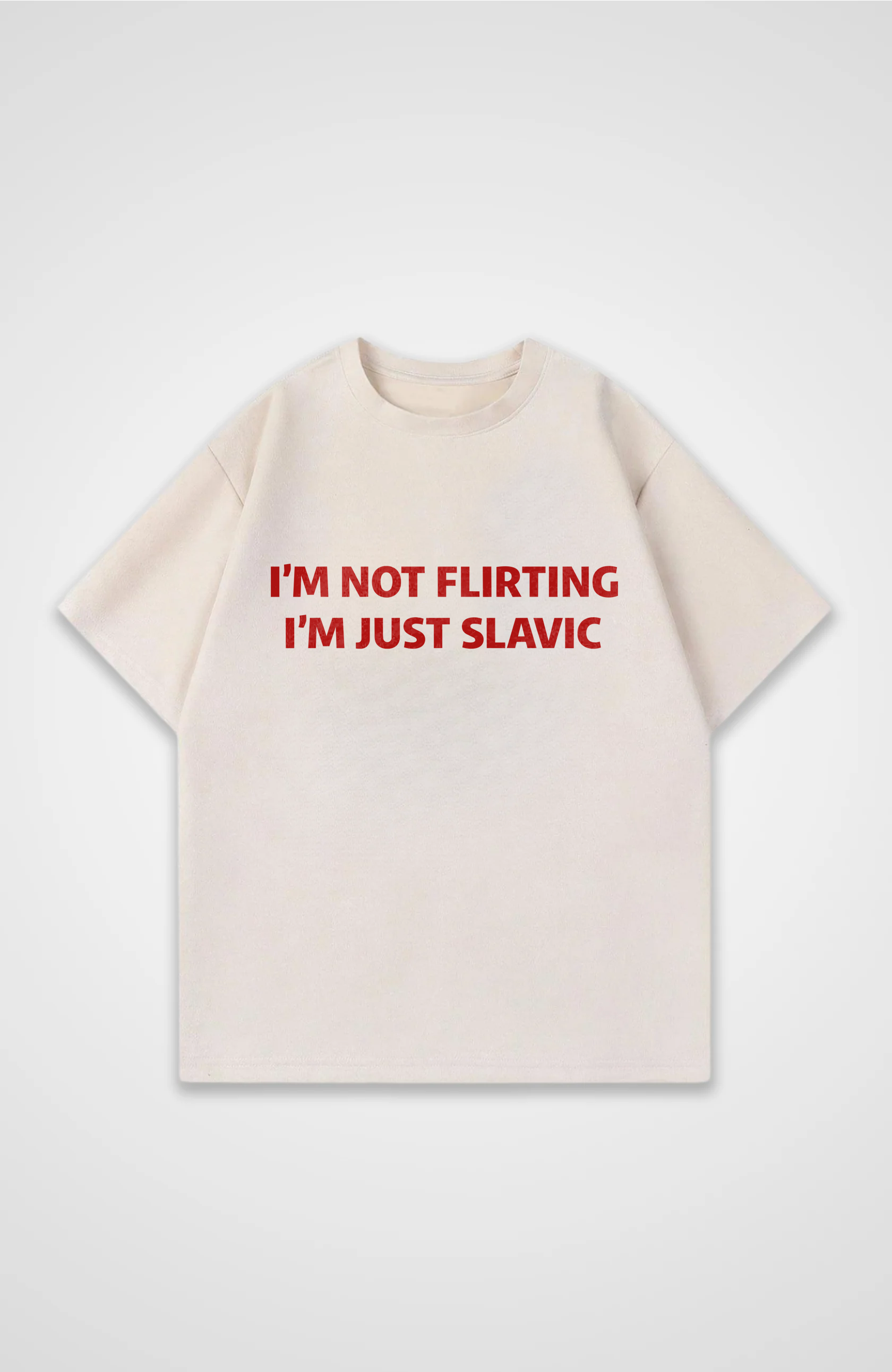 Im not flirting - Oversized T-Shirt